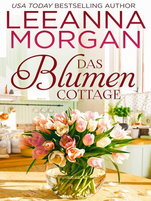 cover image of Das Blumen Cottage
